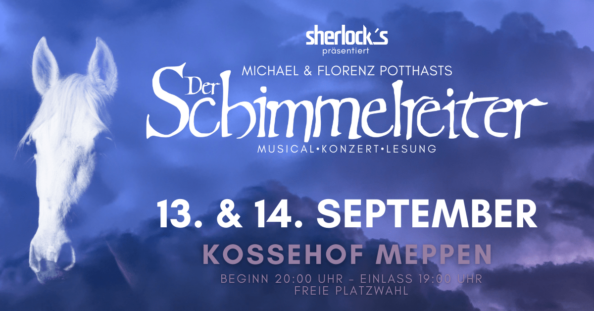 Der Schimmelreiter – live im Kossehof Meppen